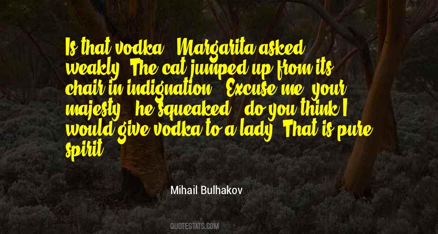 Vodka's Quotes #435398