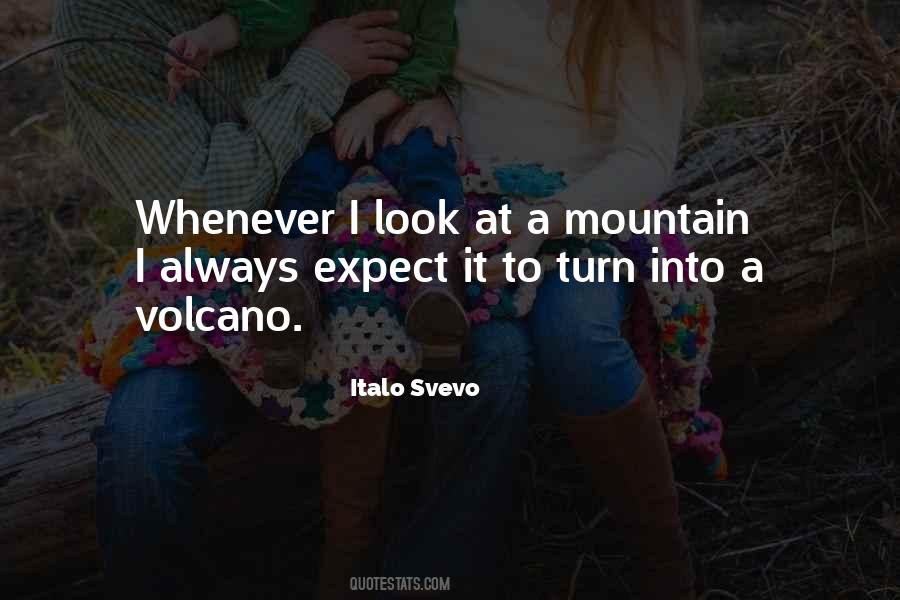 Volcano's Quotes #327565