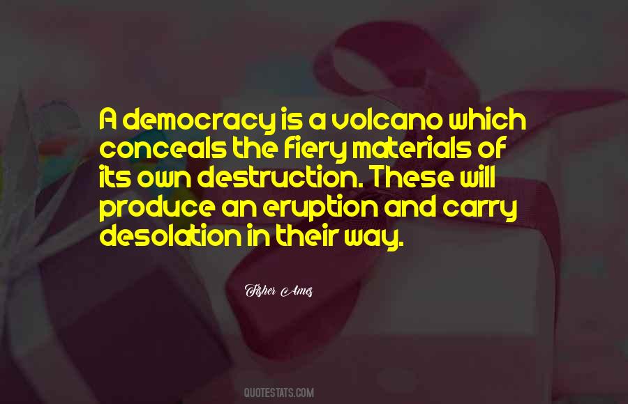 Volcano's Quotes #61142