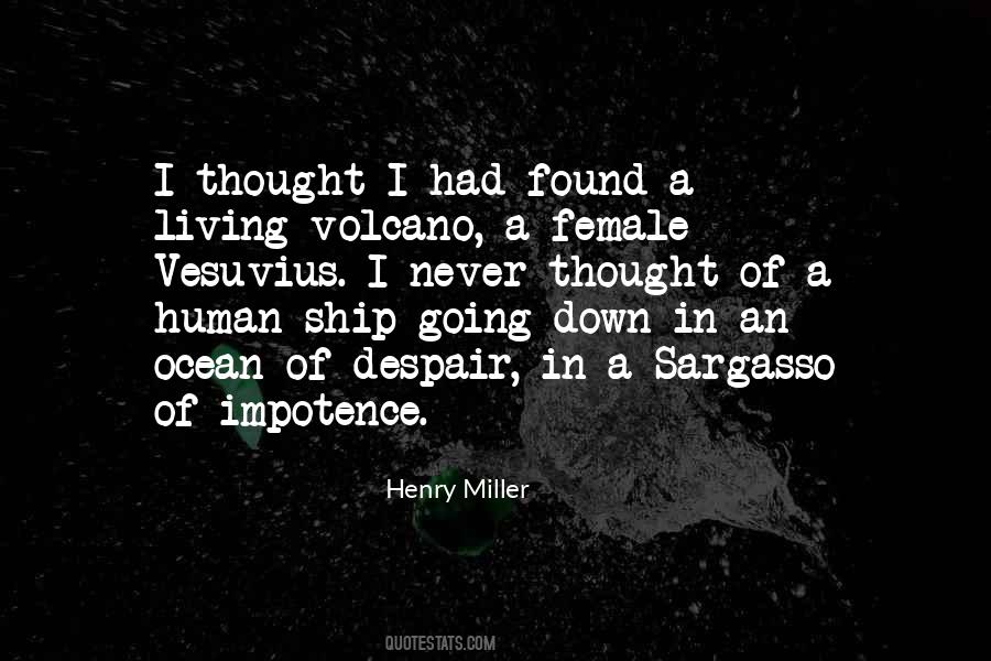 Volcano's Quotes #958341