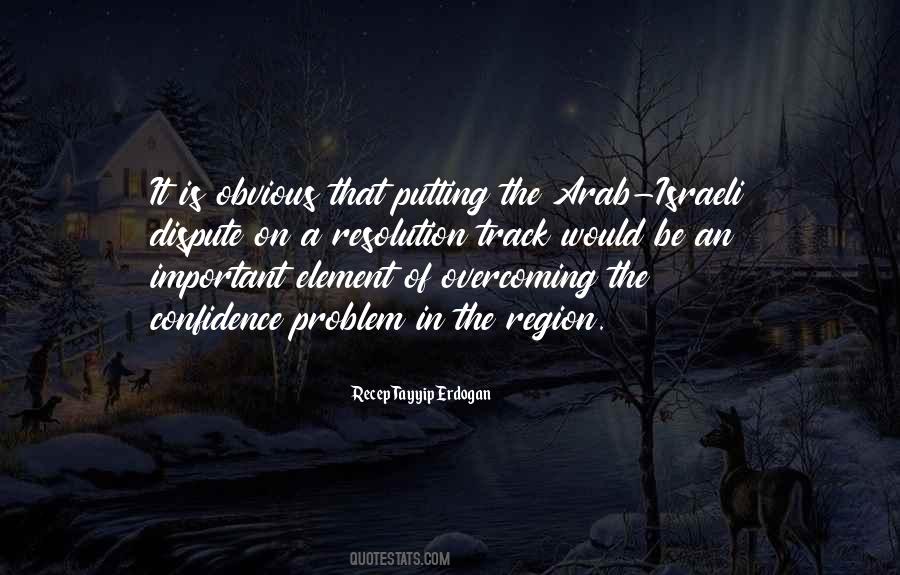 Quotes About Overcoming Problem #277254