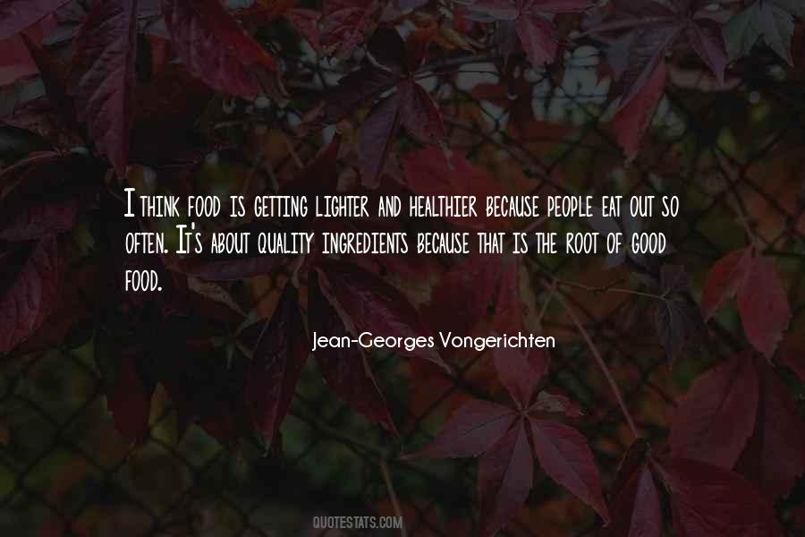 Vongerichten Quotes #296400