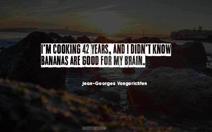 Vongerichten Quotes #816084