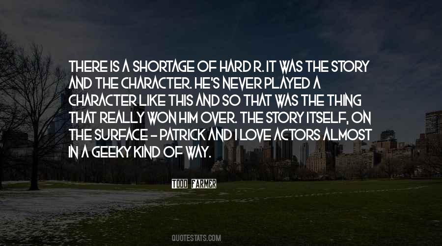 Quotes About Character And Love #41132