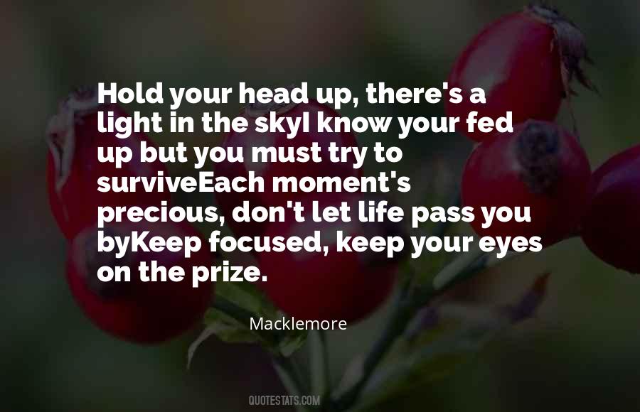 Quotes About Keep Your Head Up #1877421