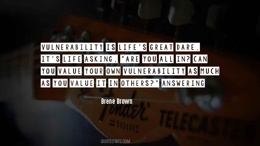 Vulnerability's Quotes #540198