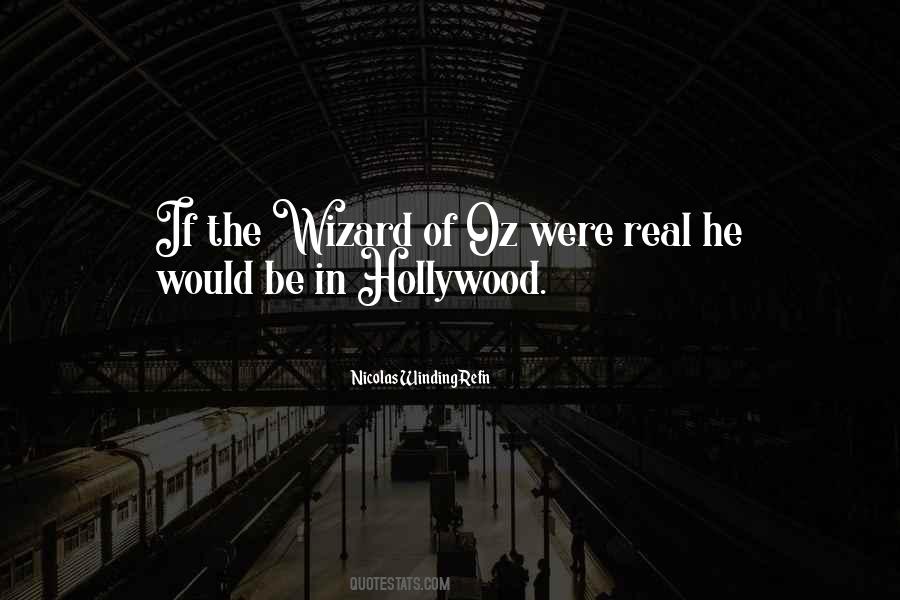 Quotes About Wizard Of Oz #1113952