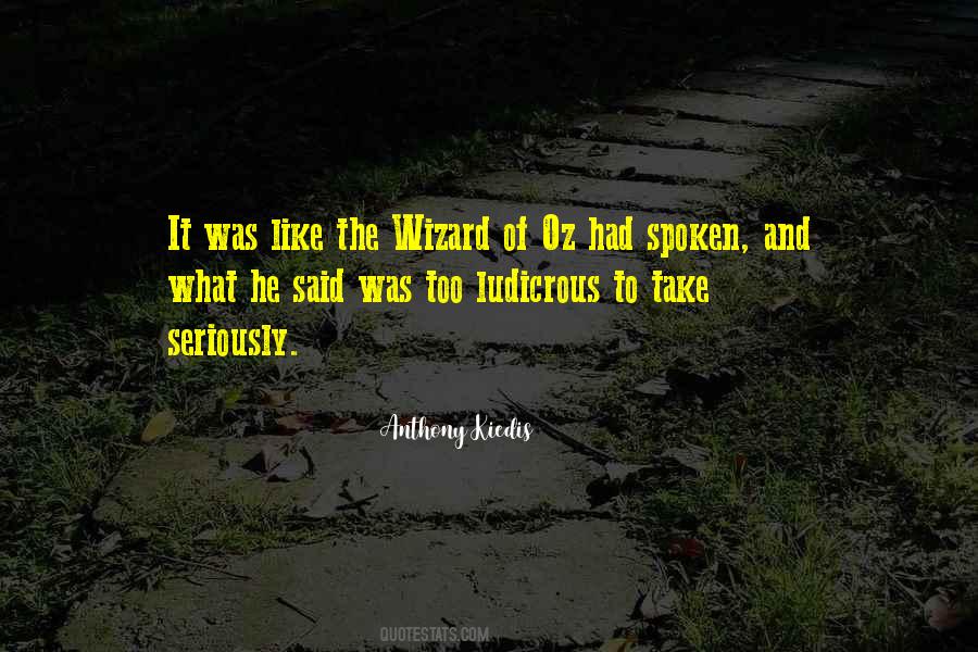 Quotes About Wizard Of Oz #1827007