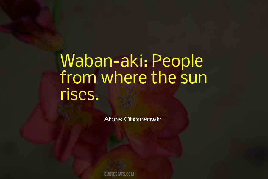 Waban Quotes #1751558