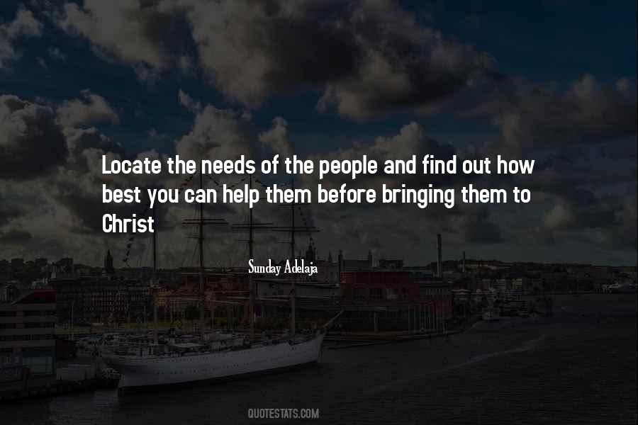 Quotes About Needs #1857568