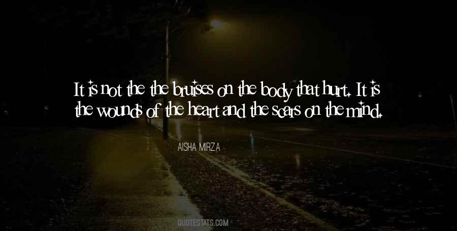 Quotes About Bruises And Scars #973876