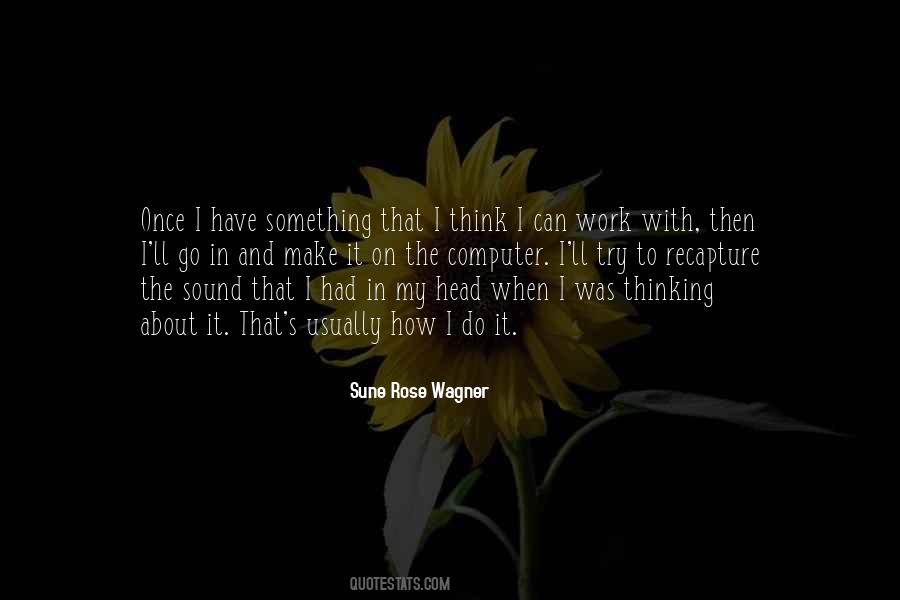 Wagner's Quotes #1057355