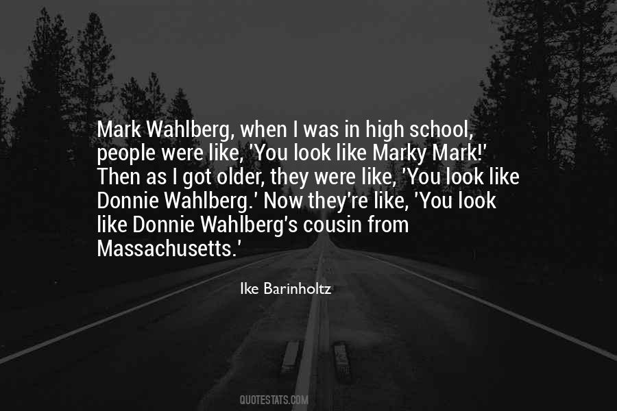 Wahlberg's Quotes #648444