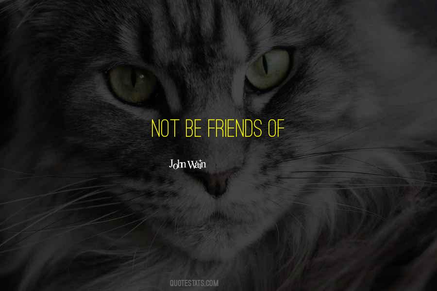 Wain Quotes #553735