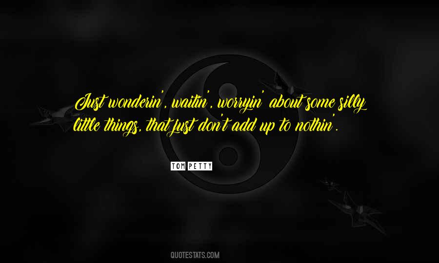 Waitin Quotes #144878