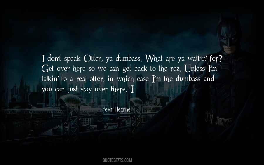 Waitin Quotes #1732555
