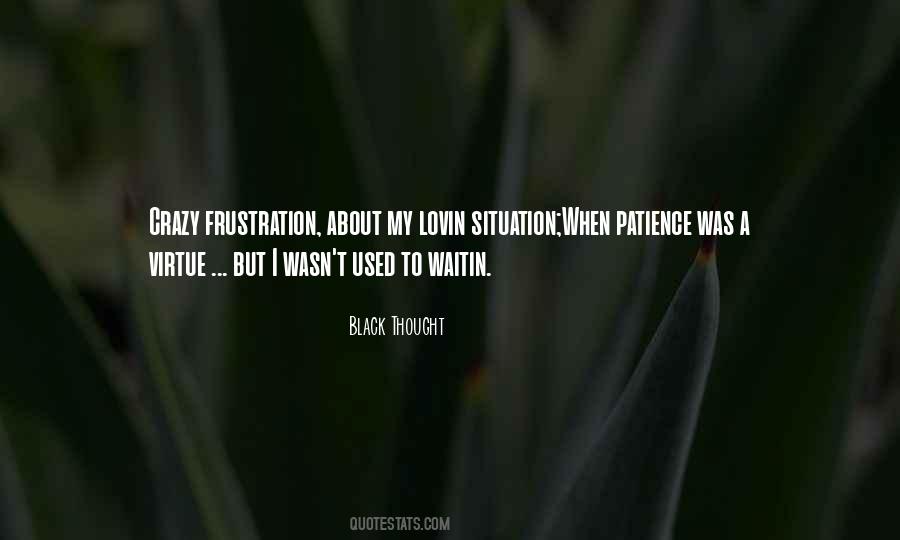 Waitin Quotes #1766115