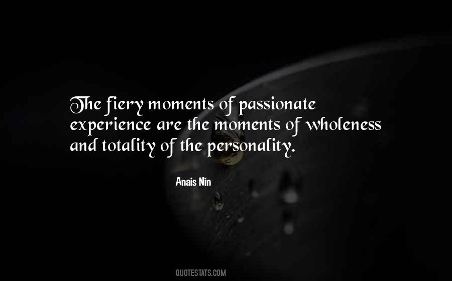 Quotes About Fiery Passion #591021