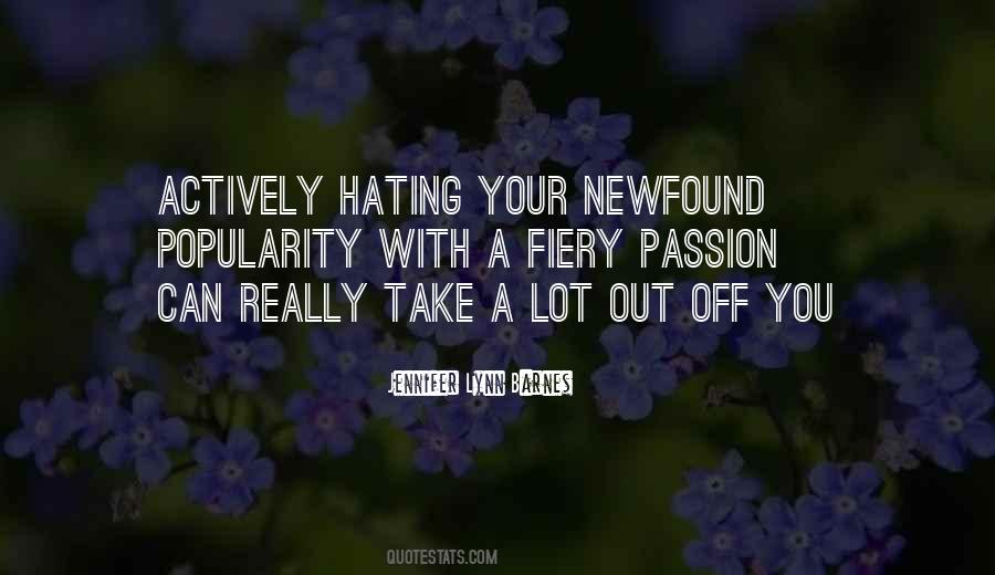 Quotes About Fiery Passion #627693