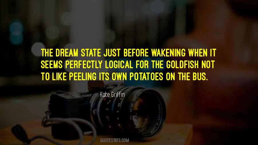 Wakening Quotes #1287166