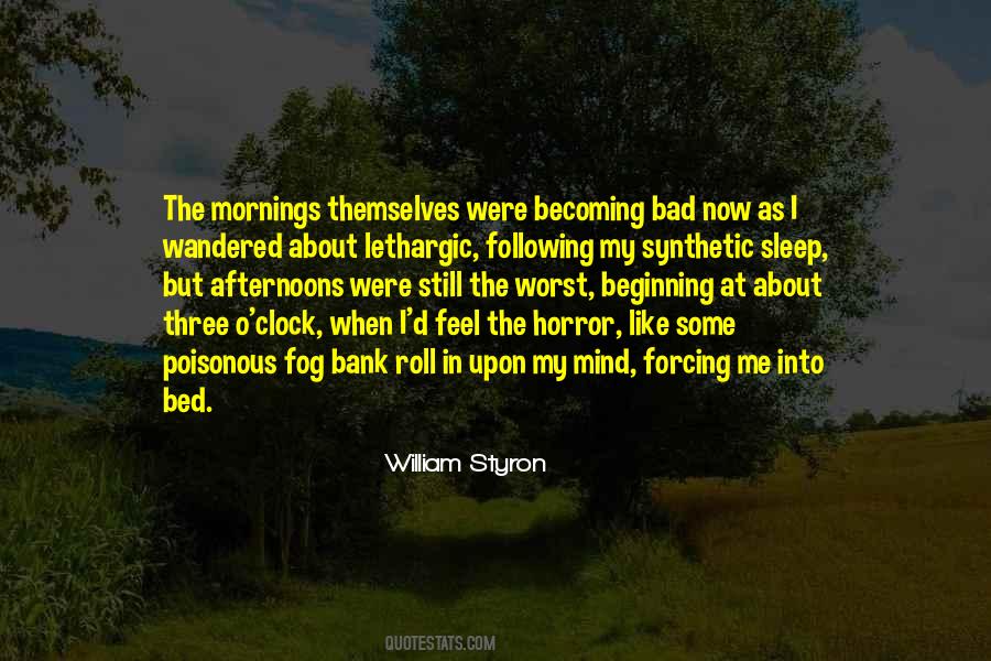 Quotes About Bad Mornings #1871641