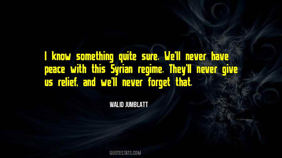 Walid Quotes #1162690