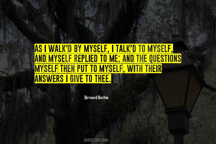 Walk'd Quotes #1038415