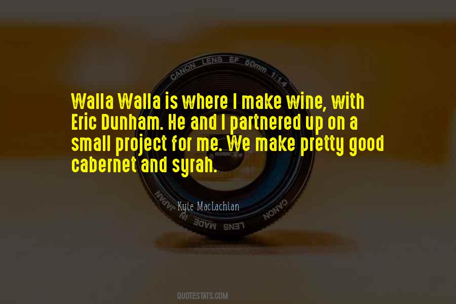 Walla Quotes #1407947