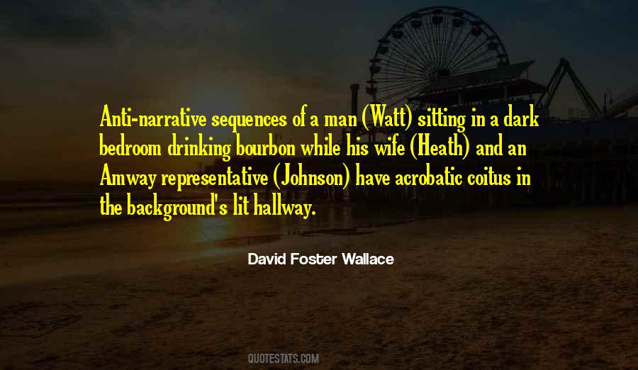 Wallace's Quotes #37020