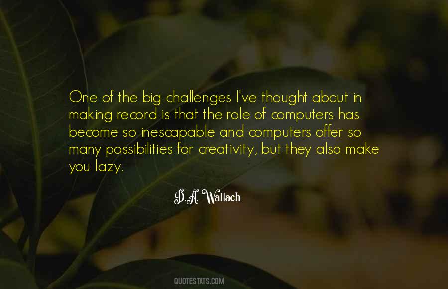 Wallach Quotes #1177457