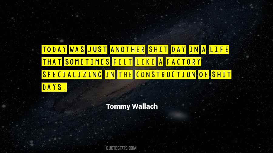 Wallach Quotes #958393