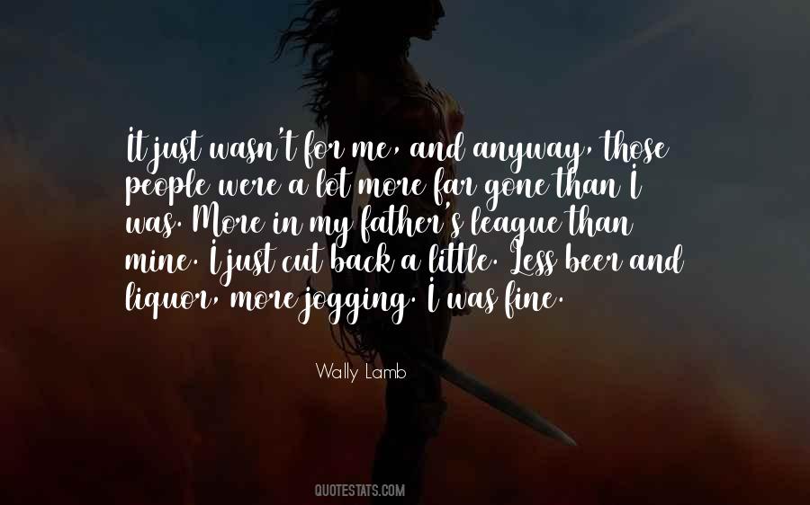 Wally's Quotes #1713514