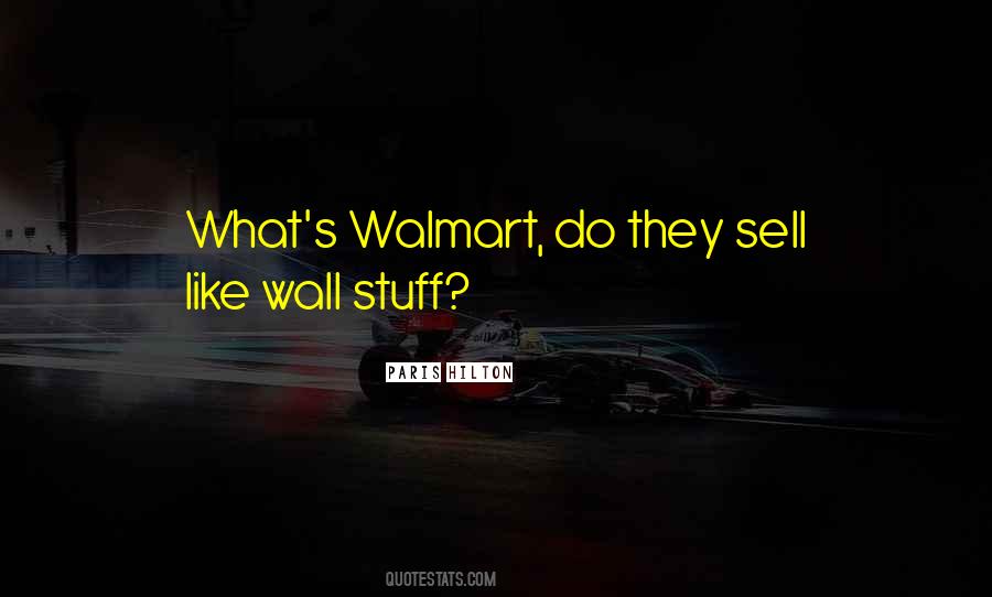 Walmart's Quotes #1080664