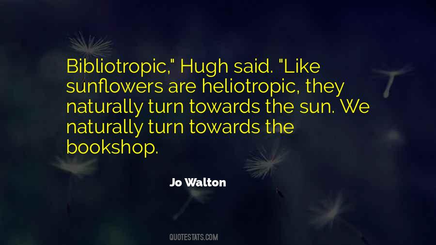 Walton's Quotes #105362