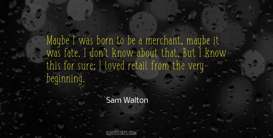 Walton's Quotes #20874
