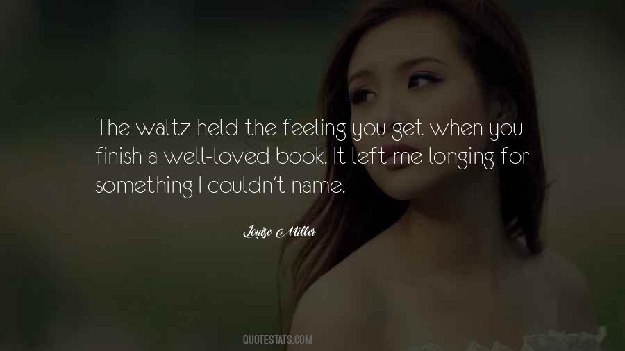 Waltz's Quotes #110574
