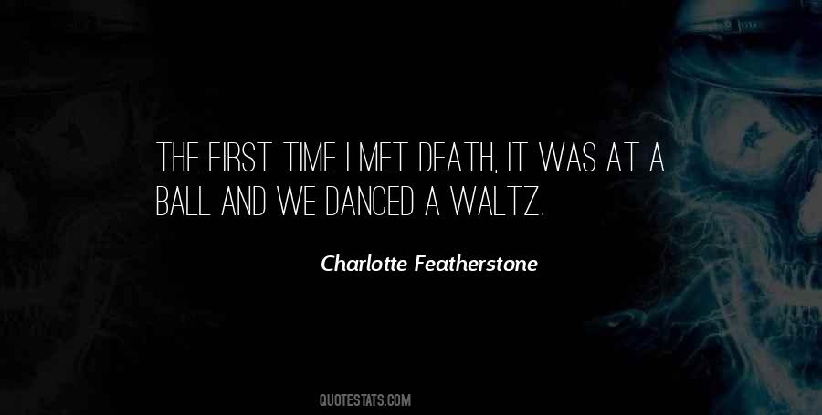Waltz's Quotes #480296