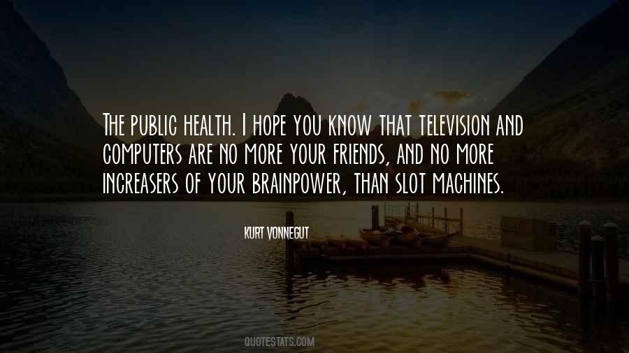 Quotes About Public Health #370049