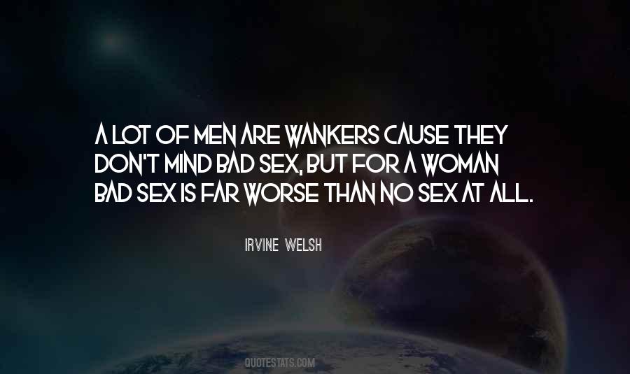 Wankers Quotes #441449