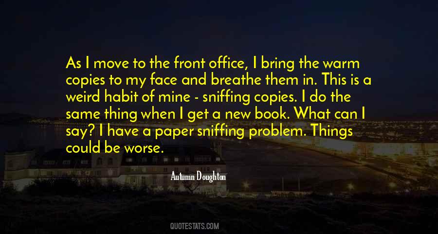 Quotes About Weird Things #101617