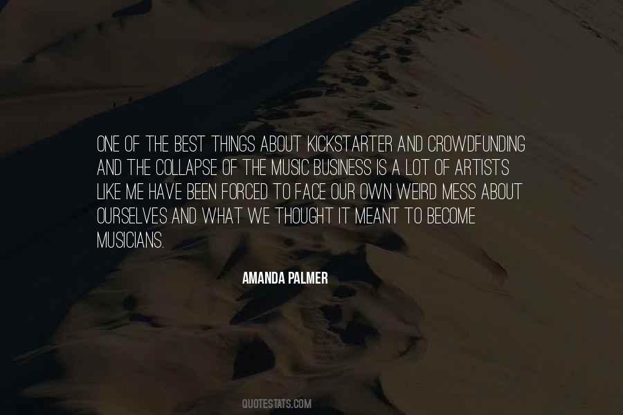 Quotes About Weird Things #108116