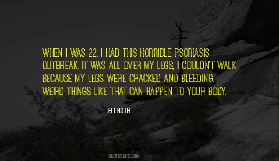 Quotes About Weird Things #1098029