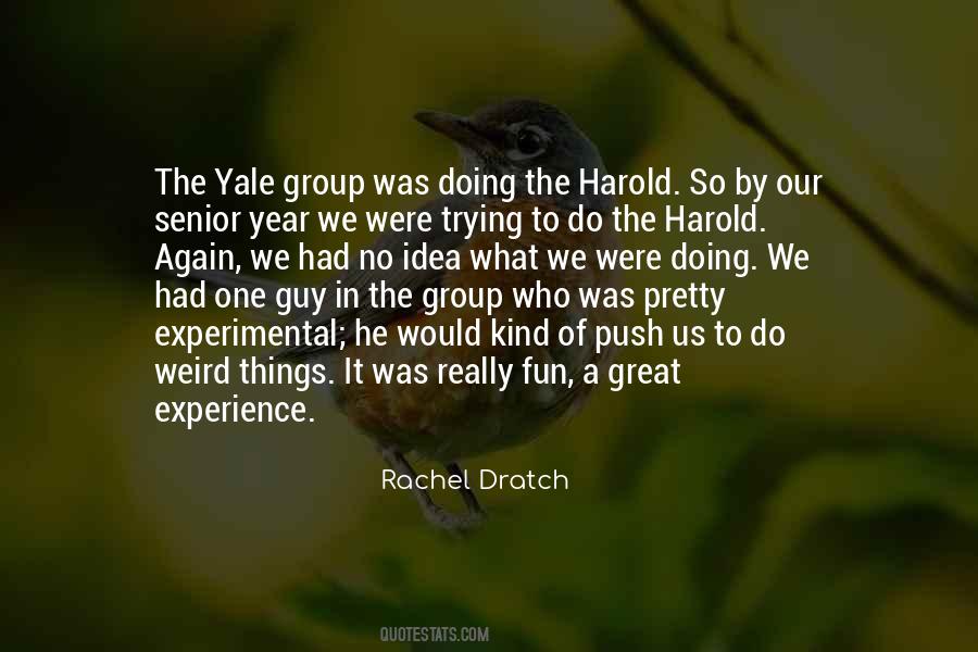 Quotes About Weird Things #1347872