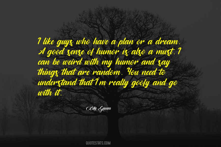 Quotes About Weird Things #222603