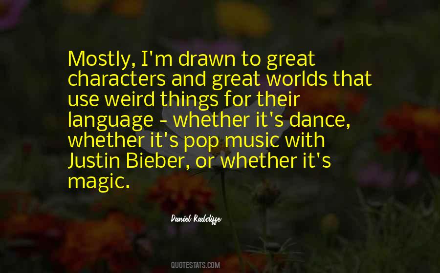 Quotes About Weird Things #30479