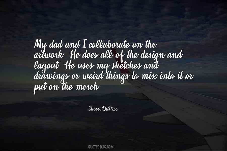 Quotes About Weird Things #33060