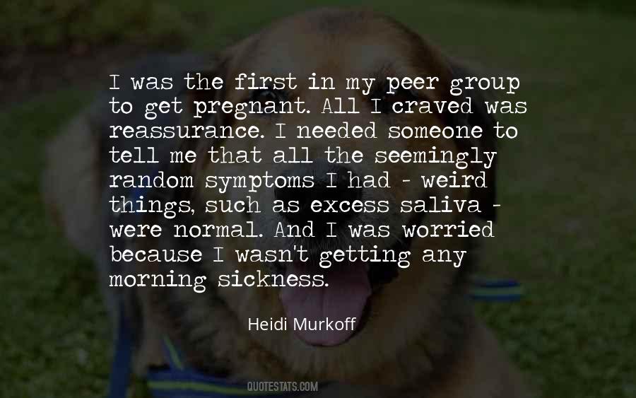Quotes About Weird Things #446650