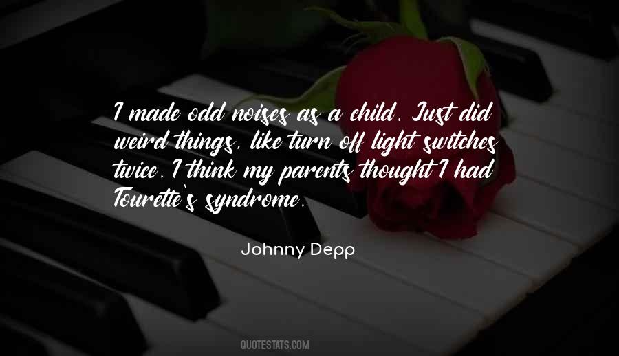 Quotes About Weird Things #522572
