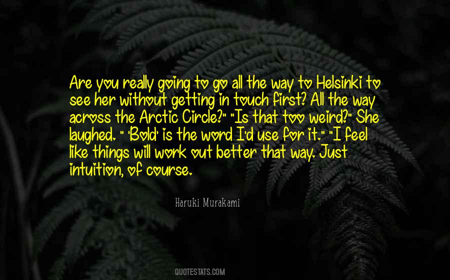 Quotes About Weird Things #57961