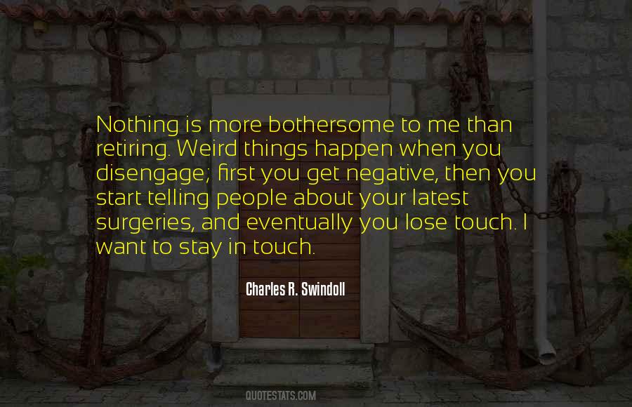 Quotes About Weird Things #868949